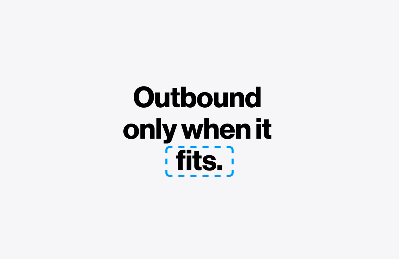 Outbound fit diagnosis visual